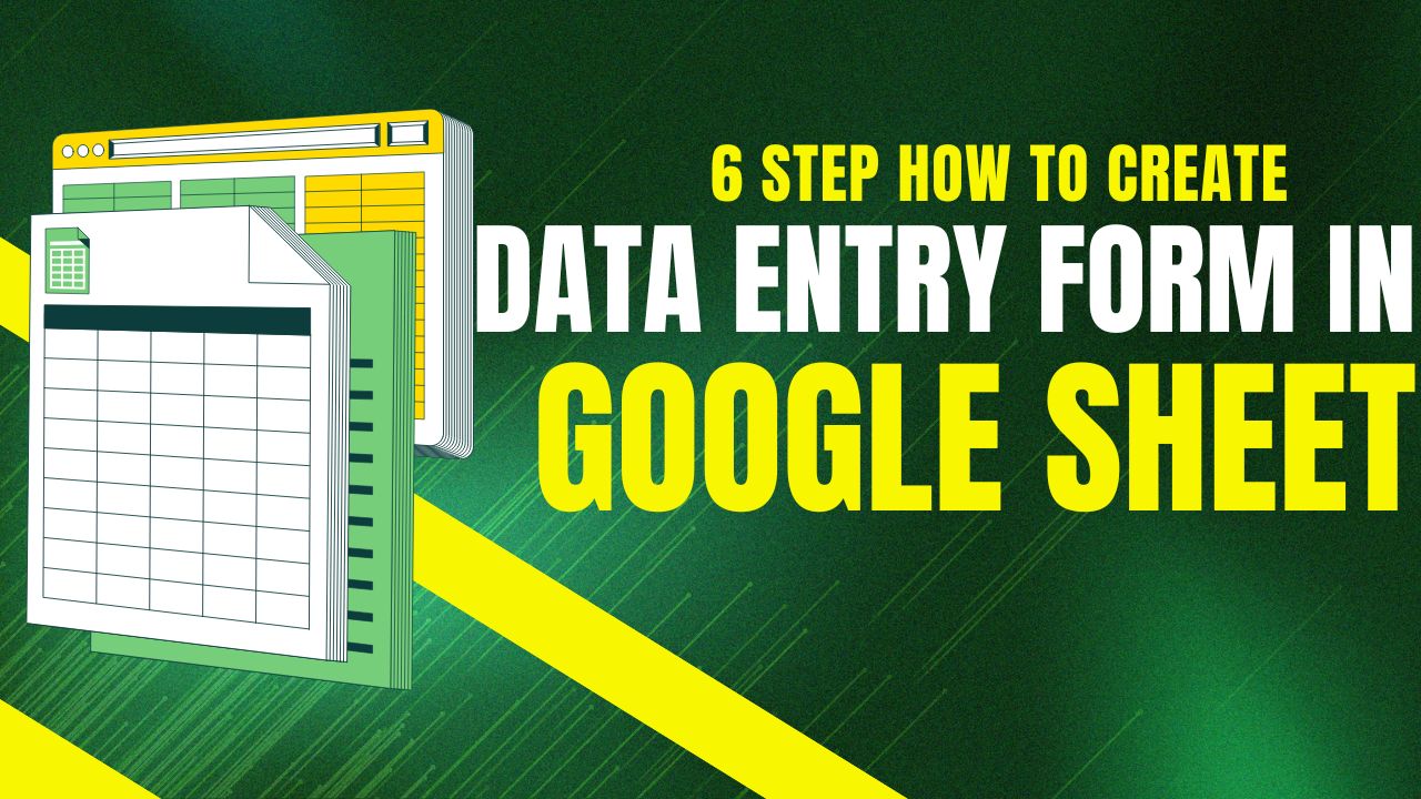 Data entry form in Google Sheet